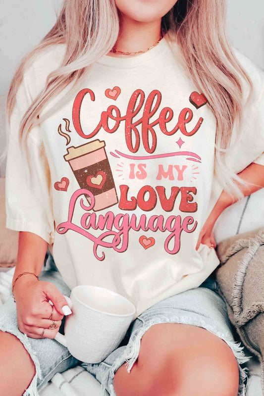 PLUS SIZE - COFFEE IS MY LOVE LANGUAGE Graphic Tee